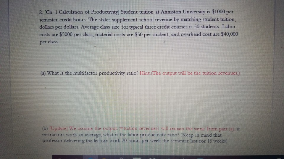 2. [Ch. 1 Calculation of Productivity] Student