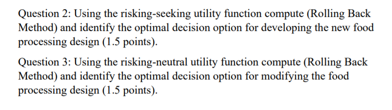 Question 2: Using the risking-seeking utility