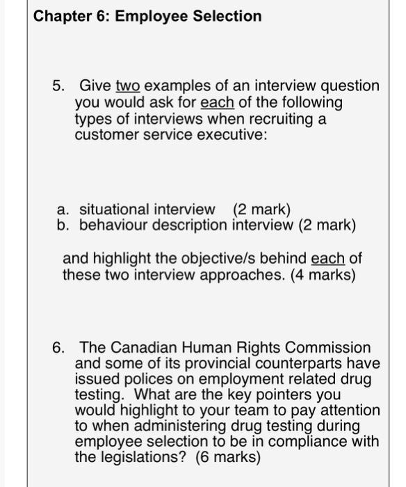 Chapter 6: Employee Selection 5. Give two