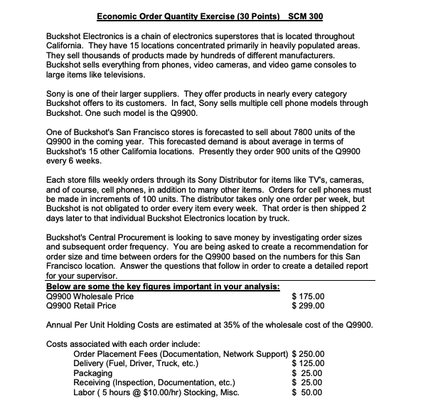 Economic Order Quantity Exercise (30 Points) SCM