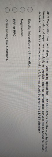 ABC Corporation has centralized their purchasing