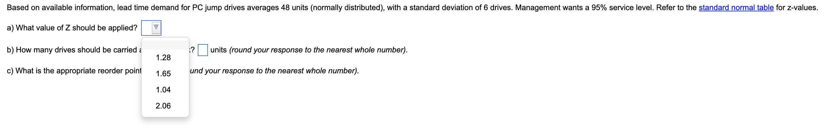 Based on available information, lead time demand