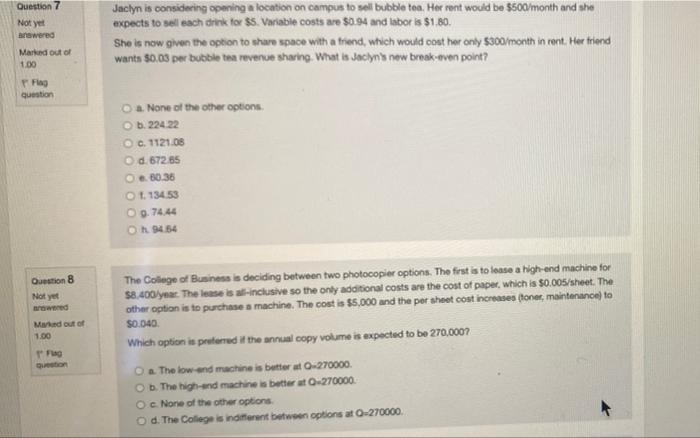 Question 7 Not yet wered Jaclyn is considering