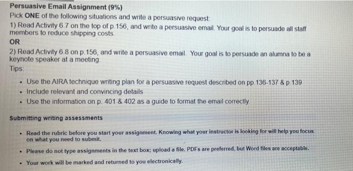 can anyone help me Persuasive Email Assignment