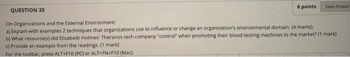 6 points Save Answer QUESTION 35 On Organizations