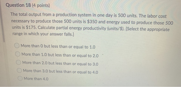 Question 16 (4 points) According to the
