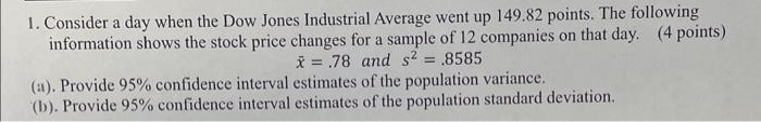 1. Consider a day when the Dow Jones Industrial