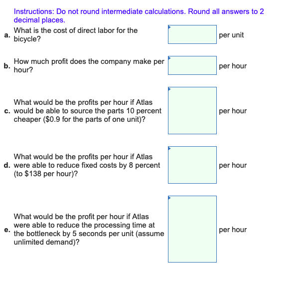 Atlas Inc. is a toy bicycle manufacturing company