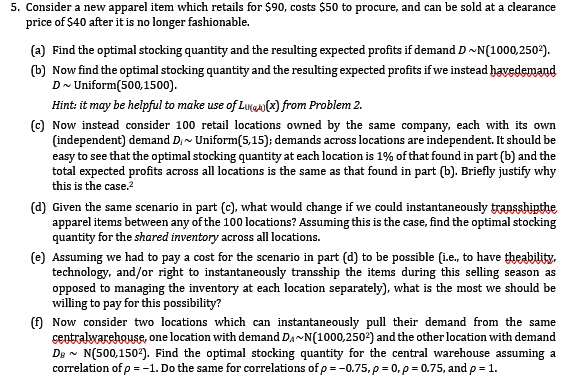 5. Consider a new apparel item which retails for