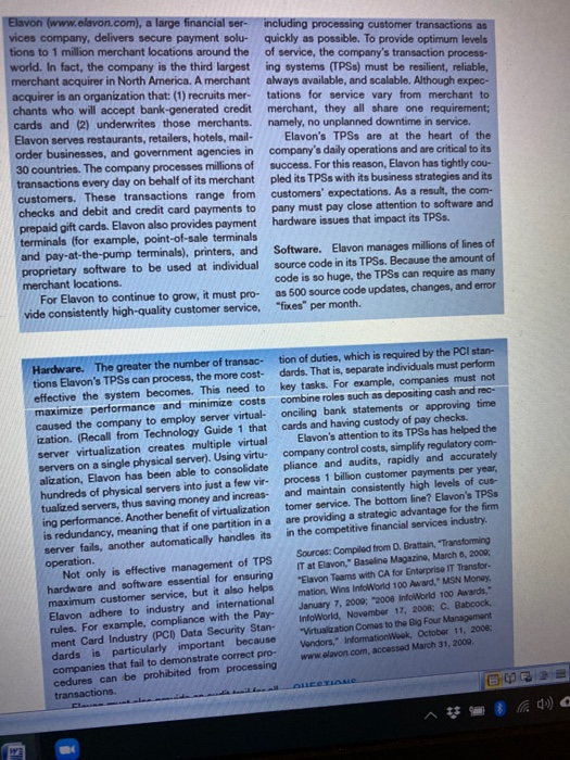 QUESTIONS 1. Explain why TPSs are essential to