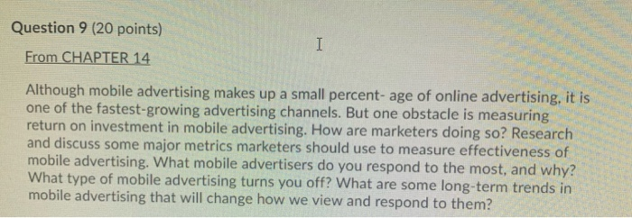 Question 9 (20 points) From CHAPTER 14 Although