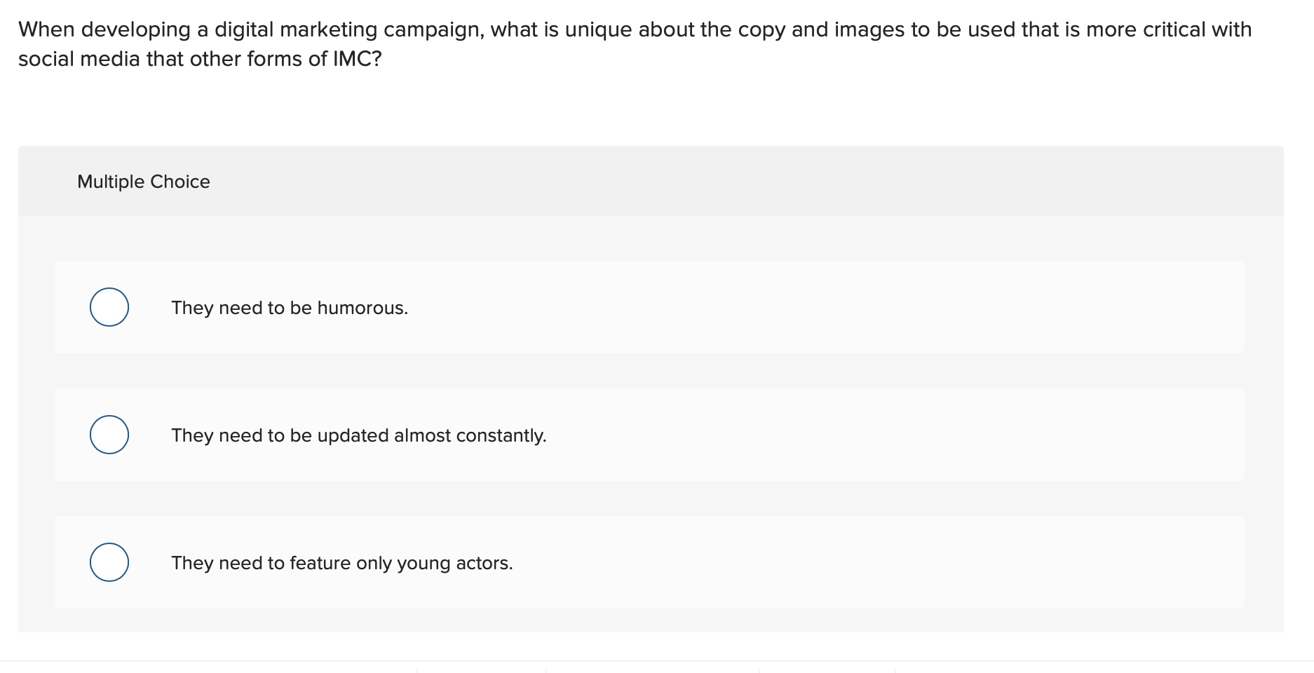 When developing a digital marketing campaign,