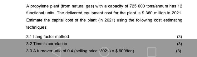 A propylene plant (from natural gas) with a