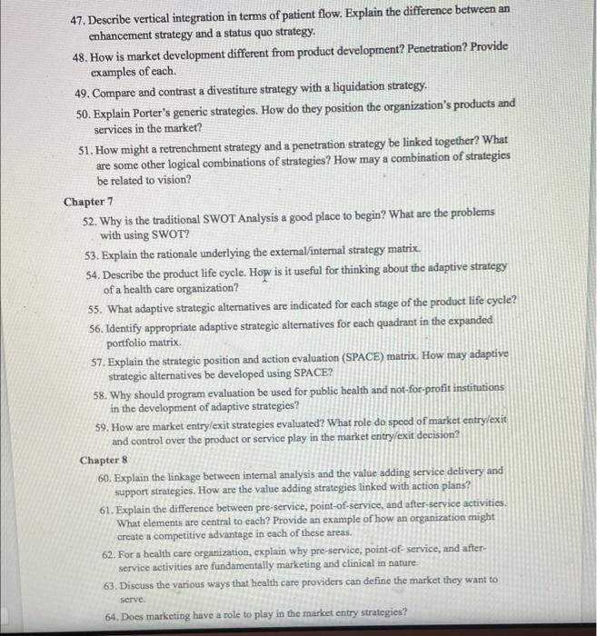 47. Describe vertical integration in terms of