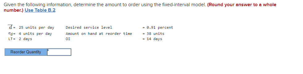 Given the following information, determine the