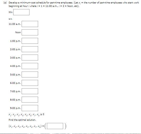 A linear programming computer package is needed.