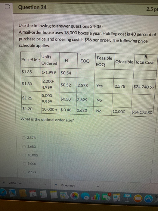 D Question 34 2.5 p Use the following to answer