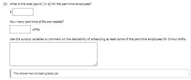 A linear programming computer package is needed.