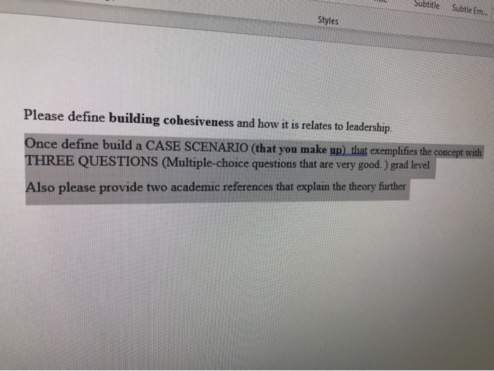 please define building cohesiveness give an