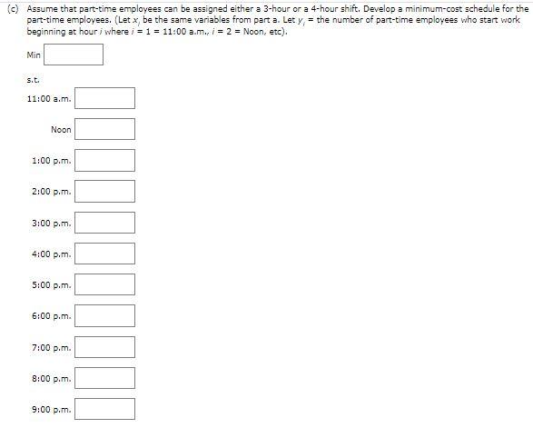 A linear programming computer package is needed.