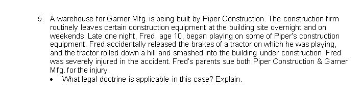 5. A warehouse for Garner Mfg. is being built by