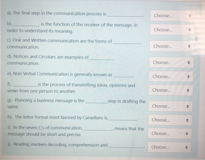 a). The final step in the communication process