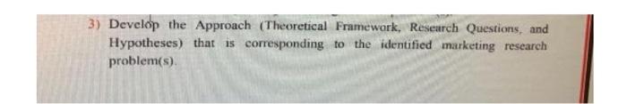 mkt 3) Develop the Approach (Theoretical
