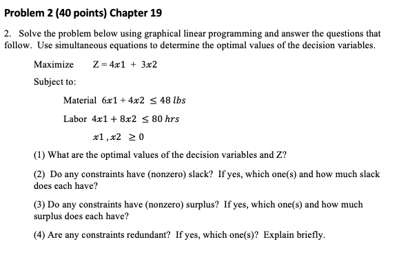 Problem 2 (40 points) Chapter 19 2. Solve the