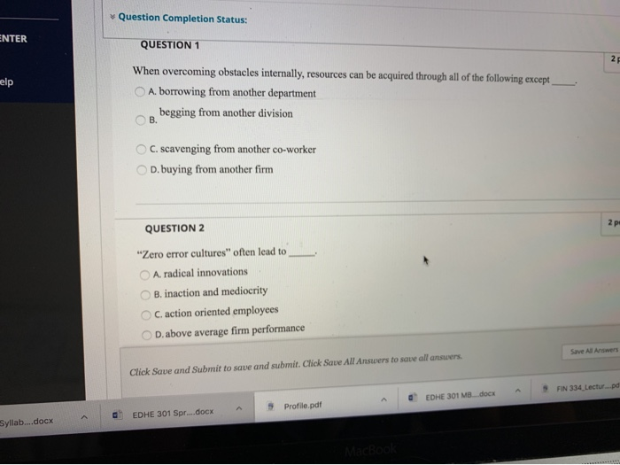 Question Completion Status: ENTER QUESTION 1 elp