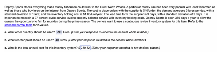 The total annual cost is: D c- = (H) + 3(S) +