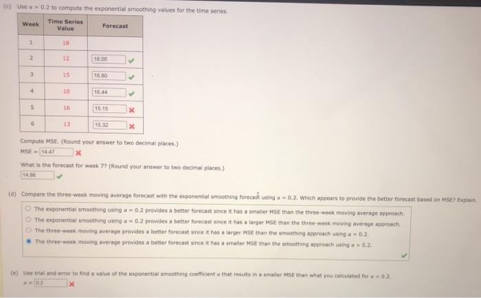 () Use = 0.2 to compute the exponentiat smoothing