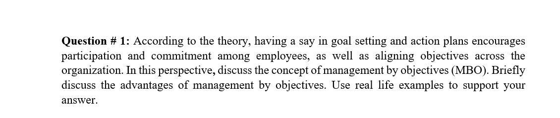 Question # 1: According to the theory, having a