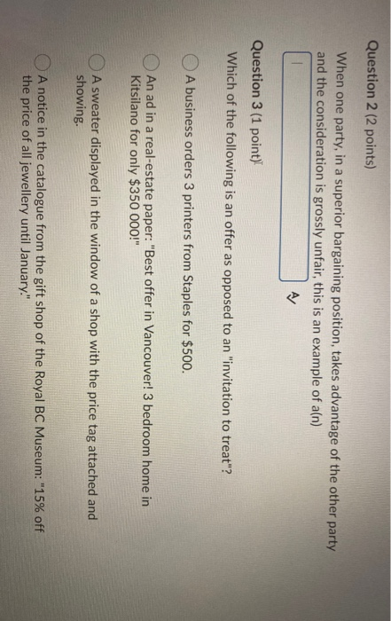 Question 2 (2 points) When one party, in a