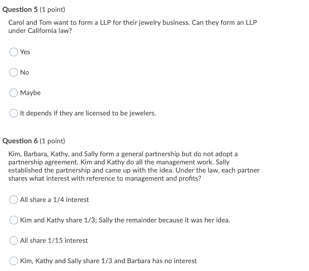 Question 5 (1 point) Carol and Tom want to form a