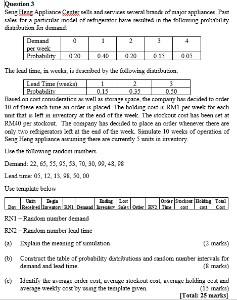 0 1 2 3 4 0.20 0.40 0.20 0.15 0.05 1 Question 3