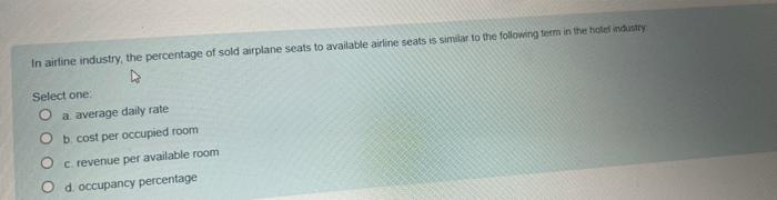 In airline industry, the percentage of sold