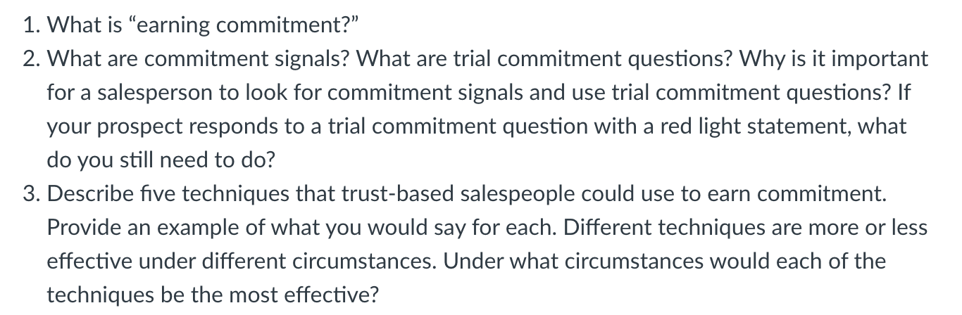 1. What is earning commitment? 2. What are