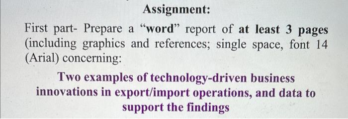 Assignment: First part- Prepare a "word" report