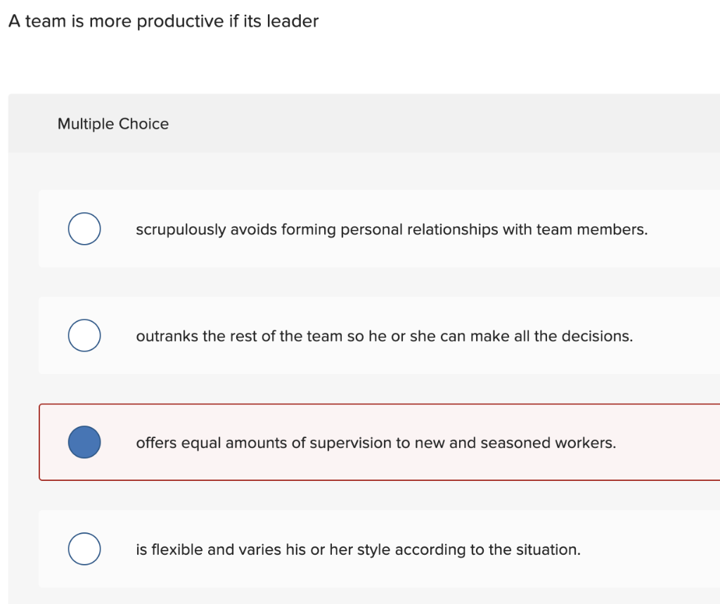 A team is more productive if its leader Multiple