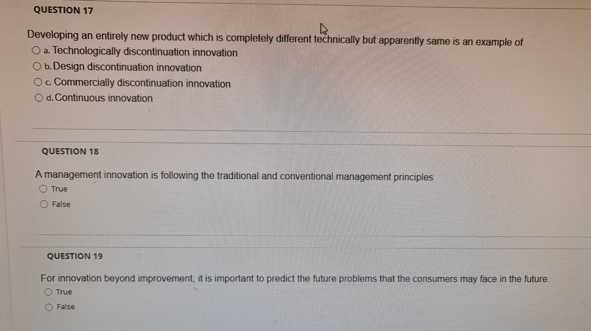 QUESTION 17 Developing an entirely new product
