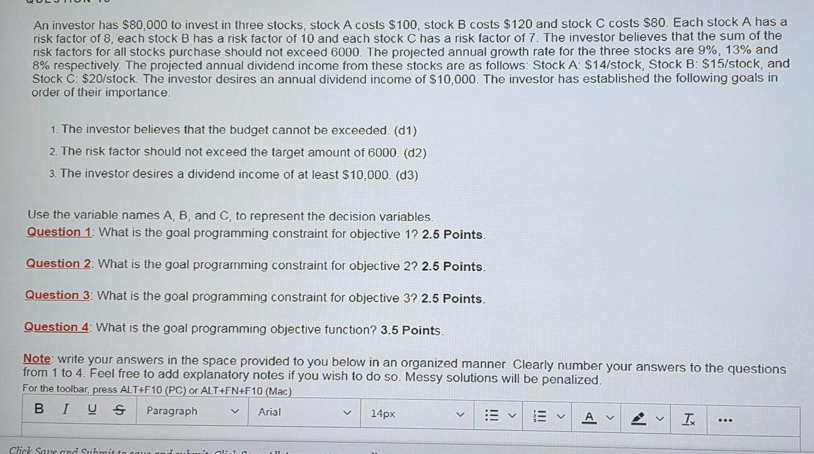 An investor has $80,000 to invest in three