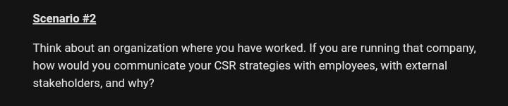 Scenario #1 Do you think corporate social