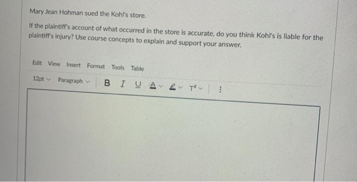 Customer Blames Kohl's Store for Injuries West