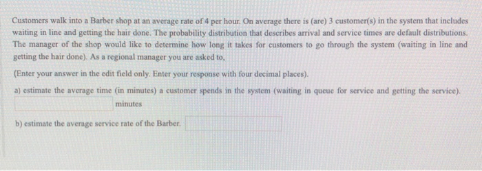 Customers walk into a Barber shop at an average