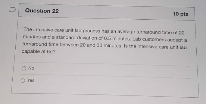 Question 22 10 pts The intensive care unit lab
