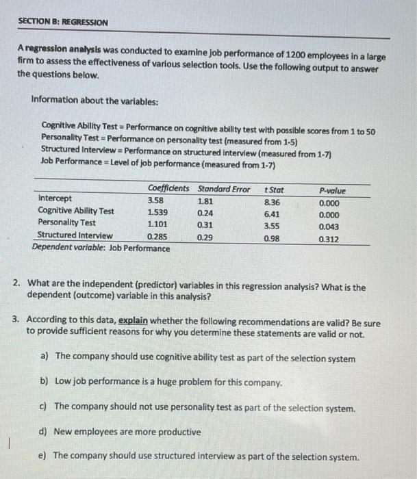 SECTION B: REGRESSION A regression analysis was