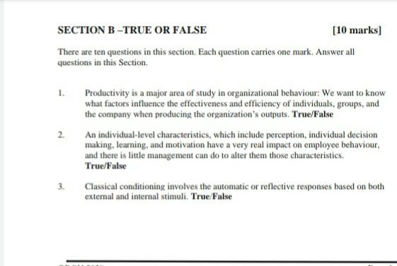 SECTION B-TRUE OR FALSE [10 marks) There are ten