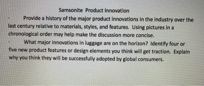 Samsonite Product Innovation Provide a history of