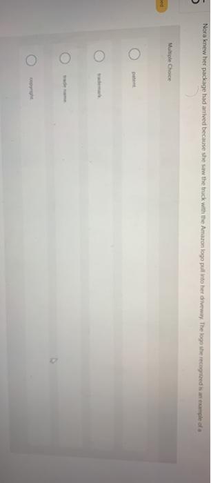 Nora knew her package had arrived because she saw