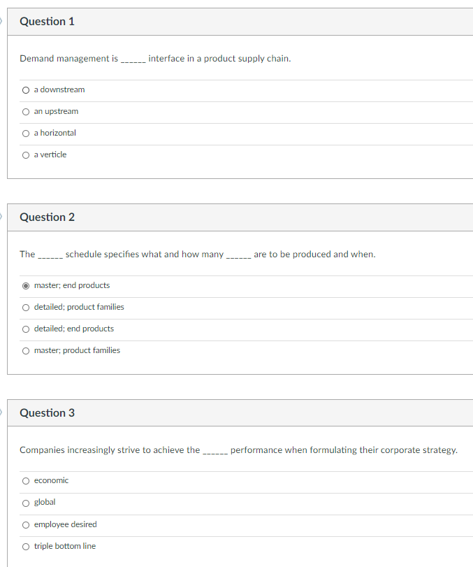 Question 1 Demand management is interface in a